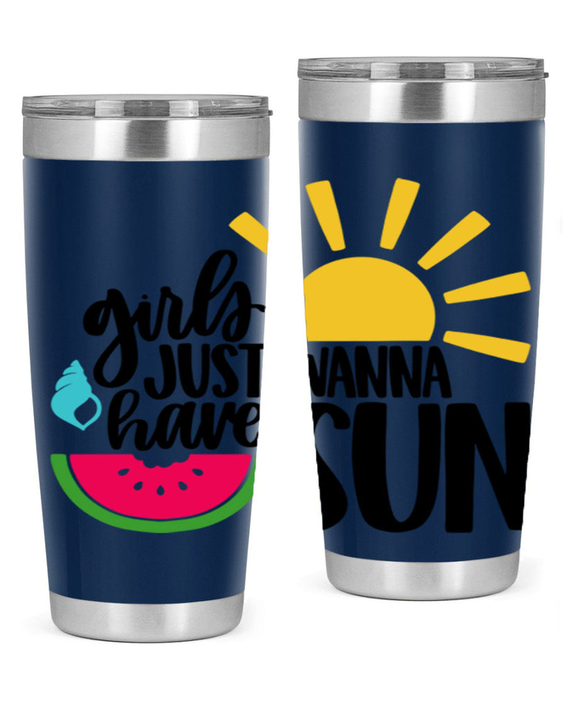 Girls Just Wanna Have Sun Style 44#- summer- Tumbler