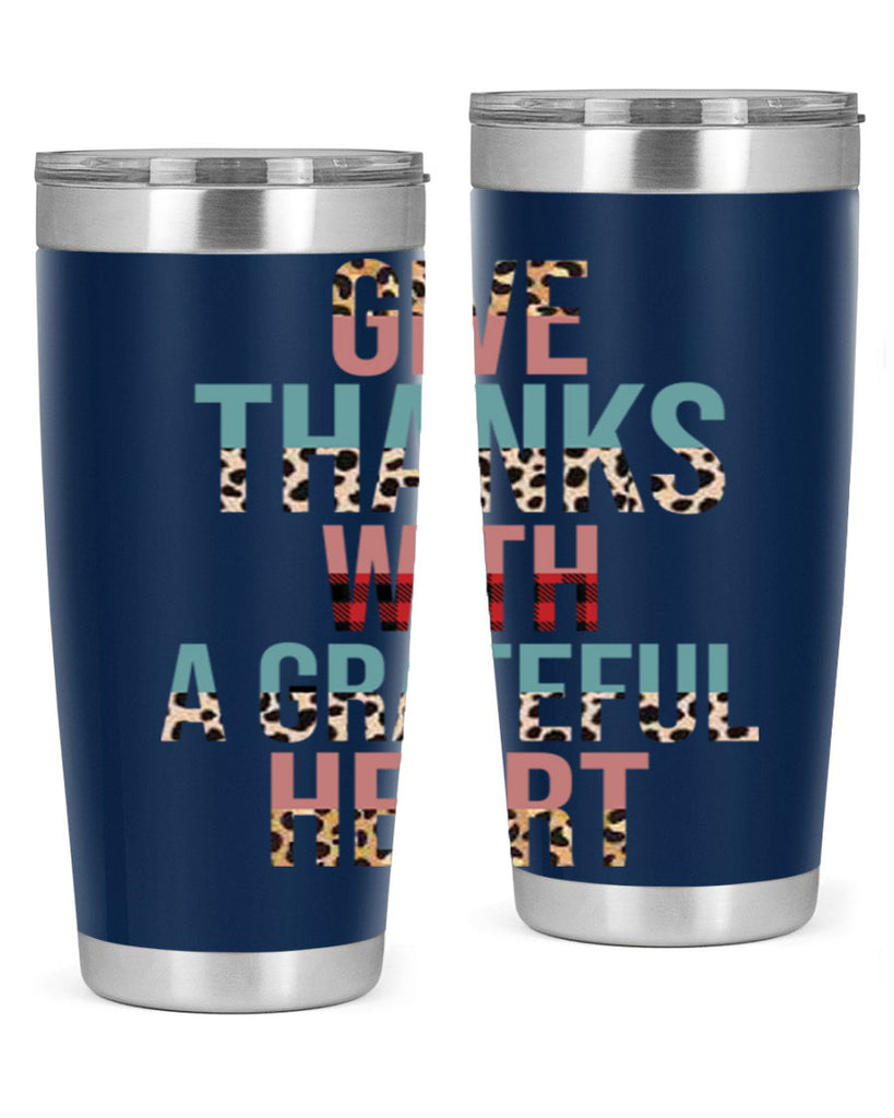Give thanks with a grateful heart 195#- fall- Tumbler