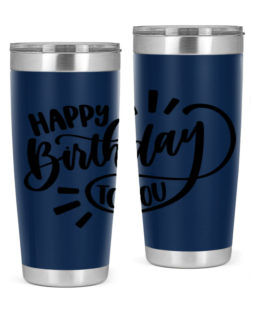 Happy Birthday To You Style 4#- birthday- tumbler