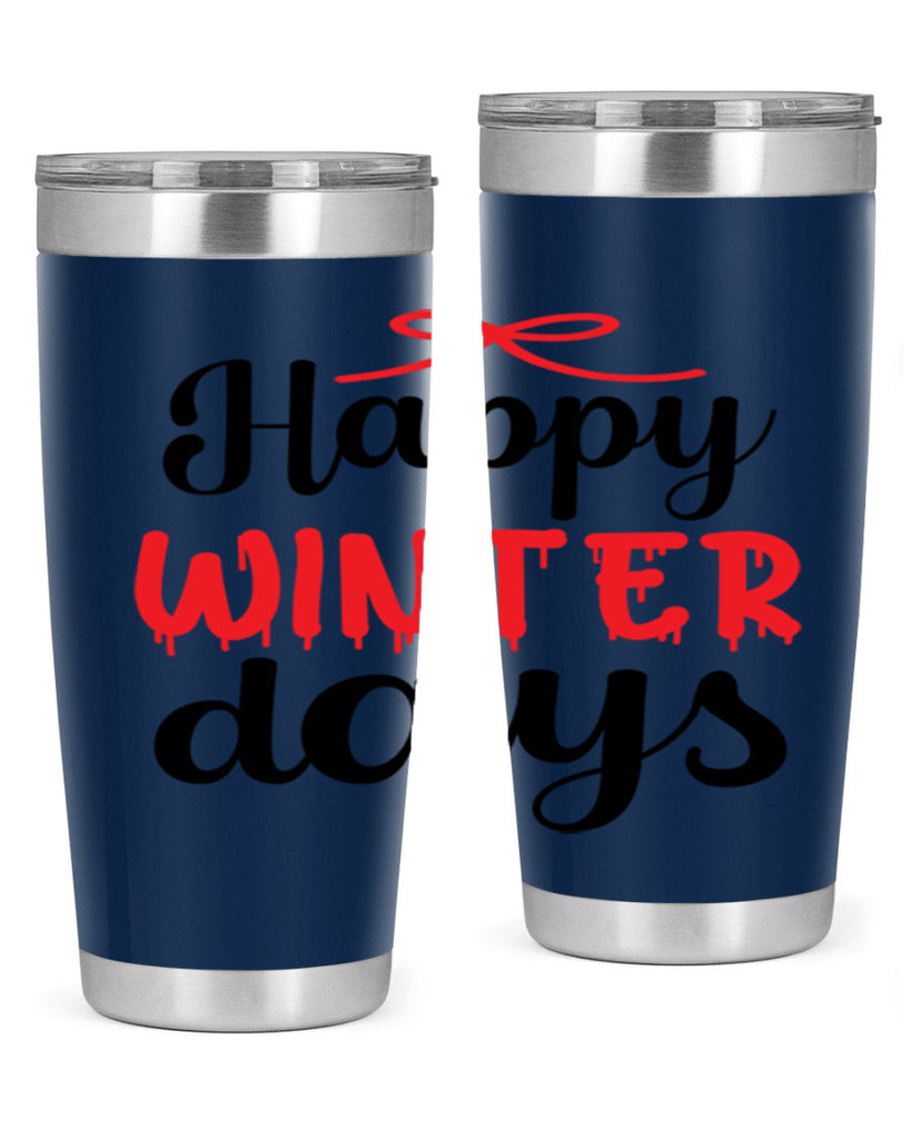 Happy winter days 123#- winter- Tumbler