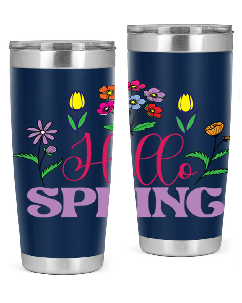 Hello Spring  233#- spring- Tumbler