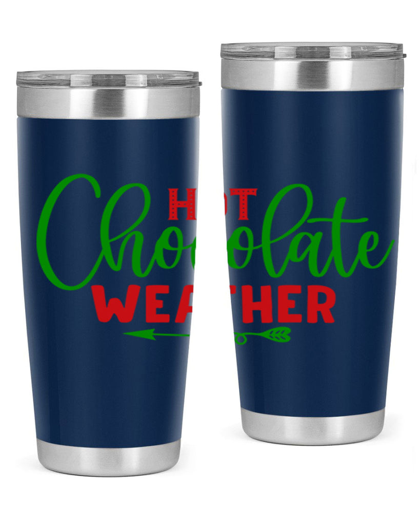 Hot Chocolate Weather 200#- winter- Tumbler