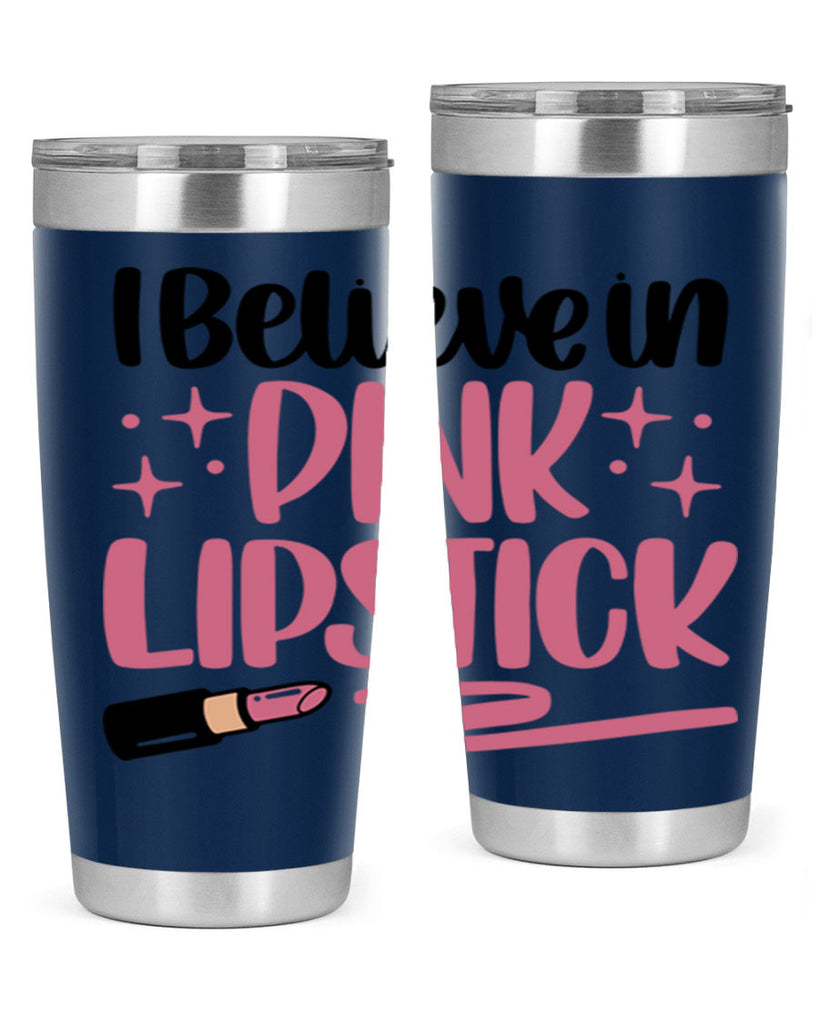 I Believe In Pink Lipstick Style 85#- make up- Tumbler