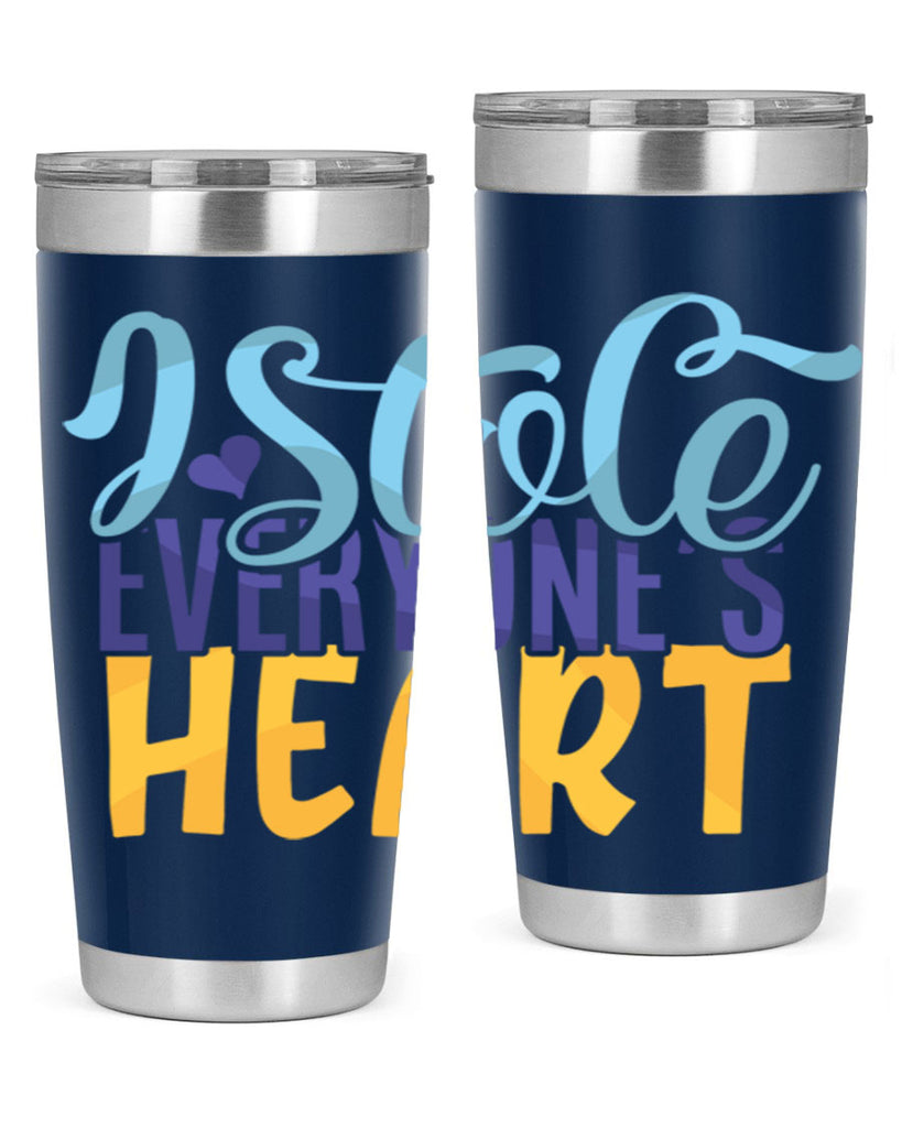 I Stole Everyones Heart Style 247#- baby- tumbler