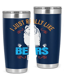 I just really like bears OK 14#- Bears- Tumbler