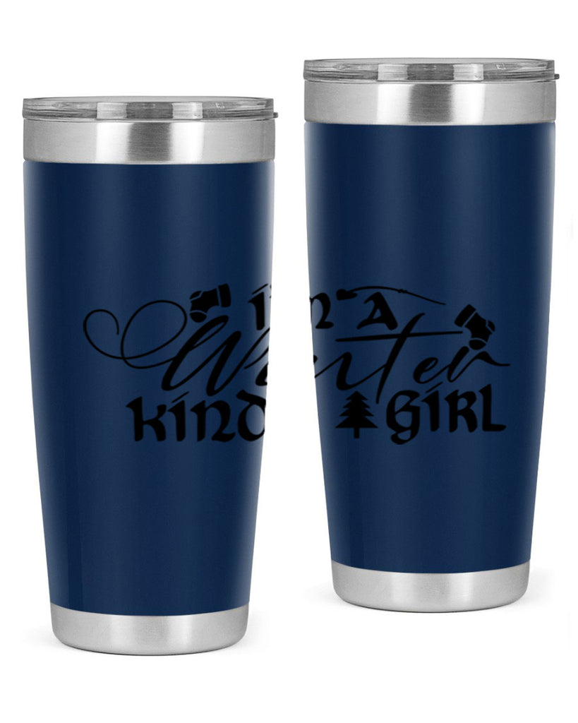 I m A Winter Kinda Girl 230#- winter- Tumbler