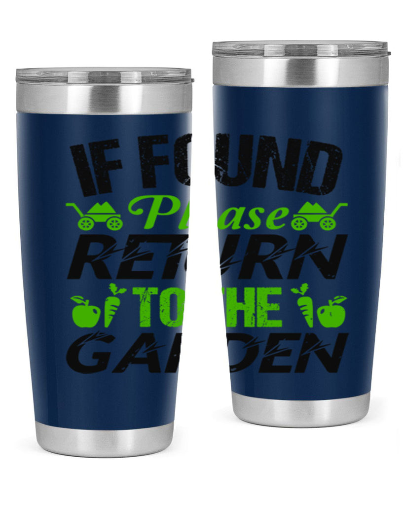 If found Please return to the garden 51#- farming and gardening- Tumbler