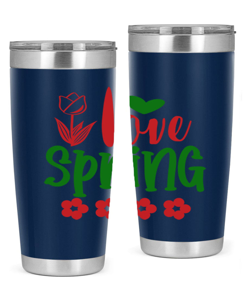 Ilove Spring 275#- spring- Tumbler