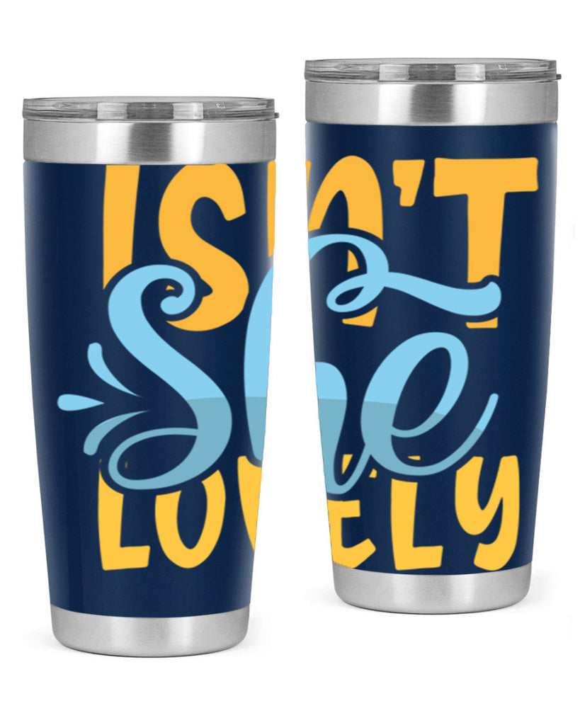 Isnt She Lovely Style 237#- baby- tumbler