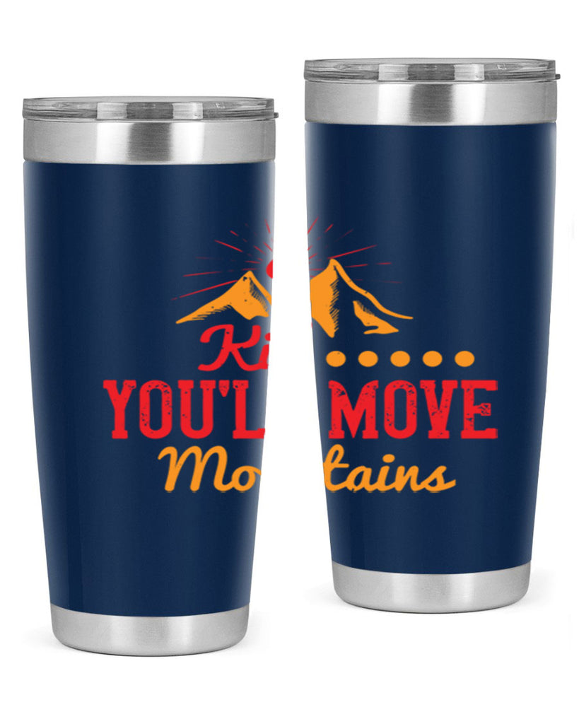 Kid youll move mountains Style 28#- baby- Tumbler