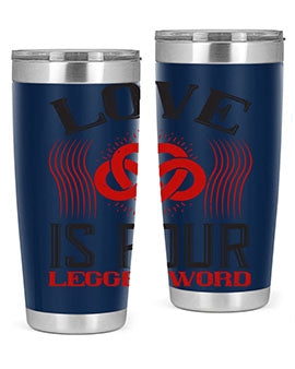 Love Is Four Legged Word Style 167#- dog- Tumbler