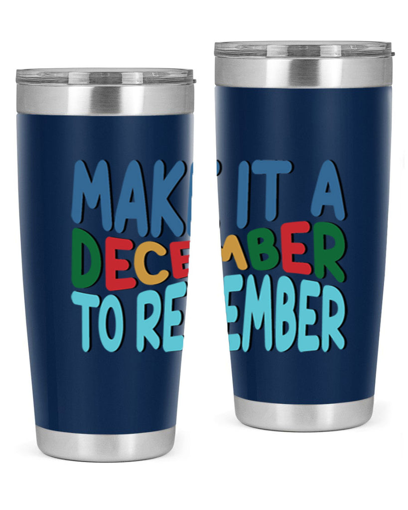 Make It a December to 319#- winter- Tumbler