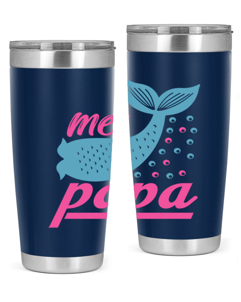 Mer Papa 344#- mermaid- Tumbler
