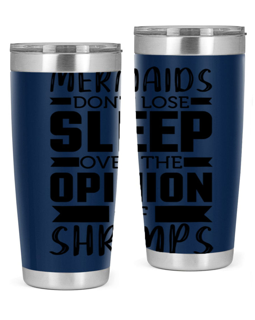Mermaids dont lose sleep over 488#- mermaid- Tumbler
