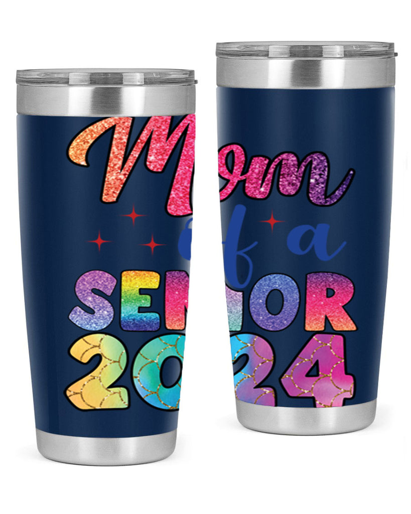 Mom of a senior 2024 4#- 12th grade- Tumbler