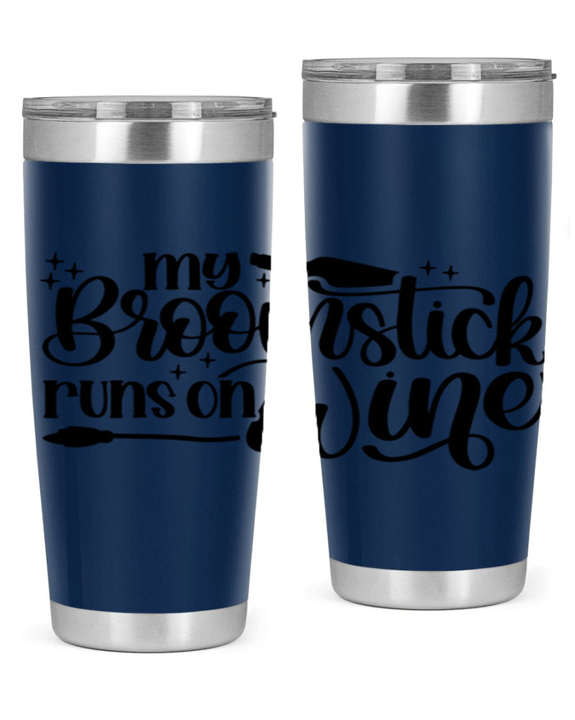 My Broomstick Runs On Wine Style 34#- make up- Tumbler