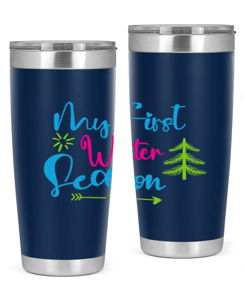 My First Winter Season 323#- winter- Tumbler