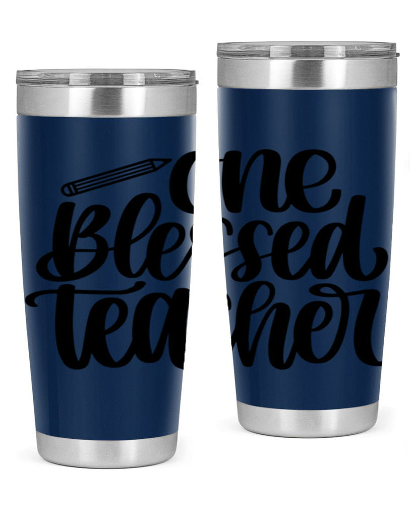 One Blessed Teacher Style 62#- teacher- tumbler