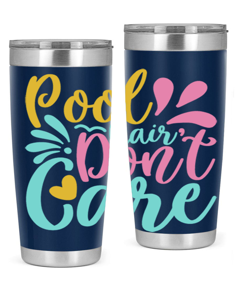 POOL HAIR DONT CARE Style 6#- summer- Tumbler