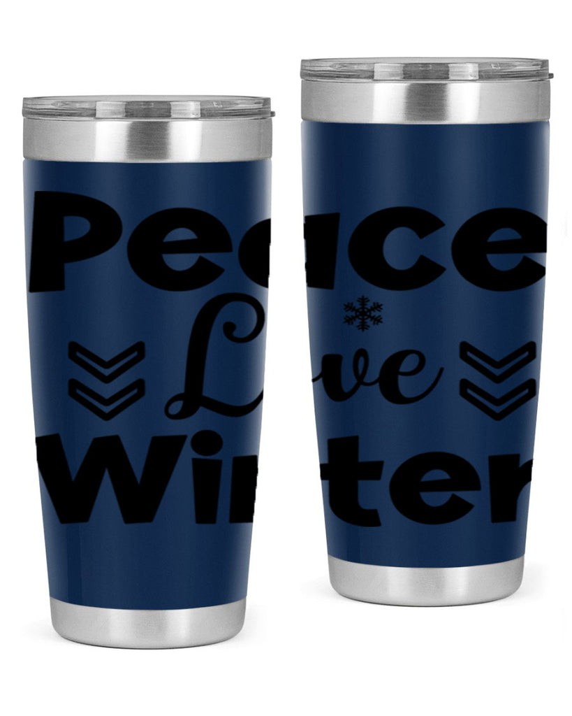 Peace Love Winter333#- winter- Tumbler