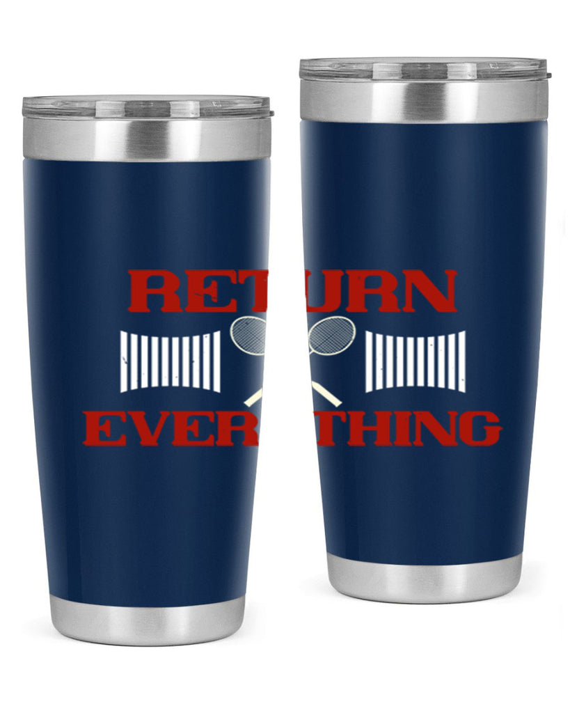 Return Everything 1892#- badminton- Tumbler