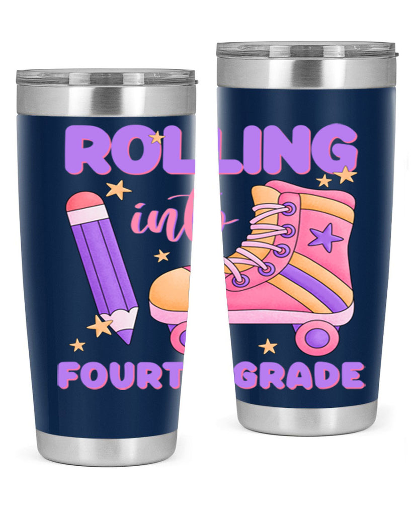 Rolling into 4th Grade 25#- 4th  grade- Tumbler