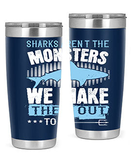 Sharks arent the monsters we make them out to be Style 26#- shark  fish- Tumbler