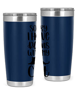Sorry I Have Plans Style 105#- cat- Tumbler