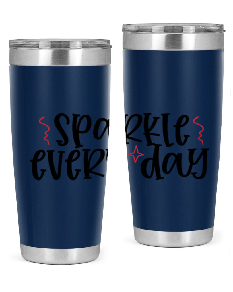 Sparkle every day design Style 220#- make up- Tumbler