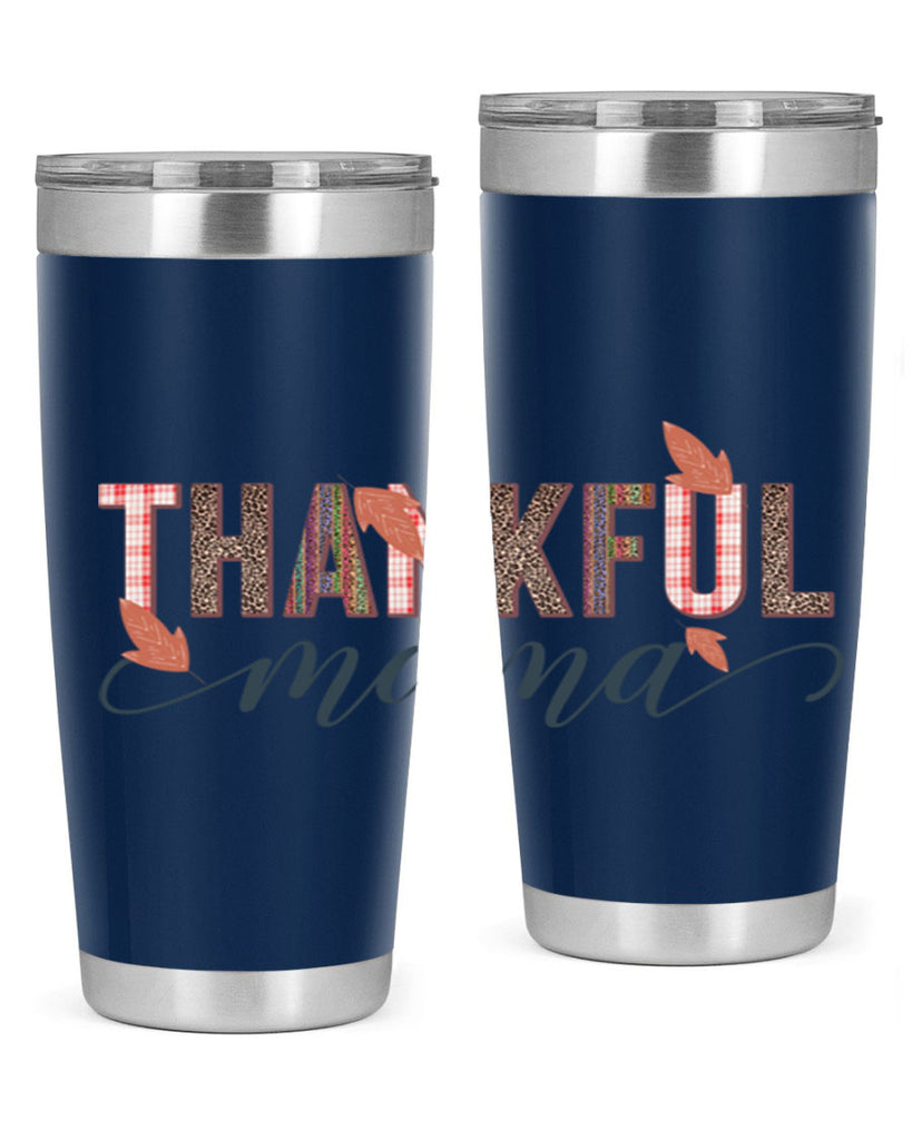 Thankful mama 606#- fall- Tumbler