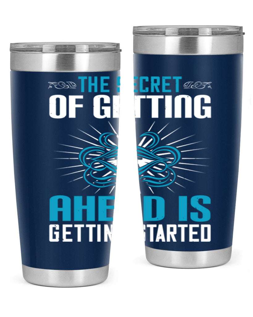 The secret of getting ahead is getting started Style 16#- motivation- Tumbler