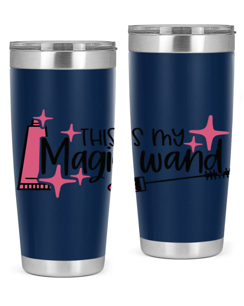 This Is My Magic Wand Style 13#- make up- Tumbler