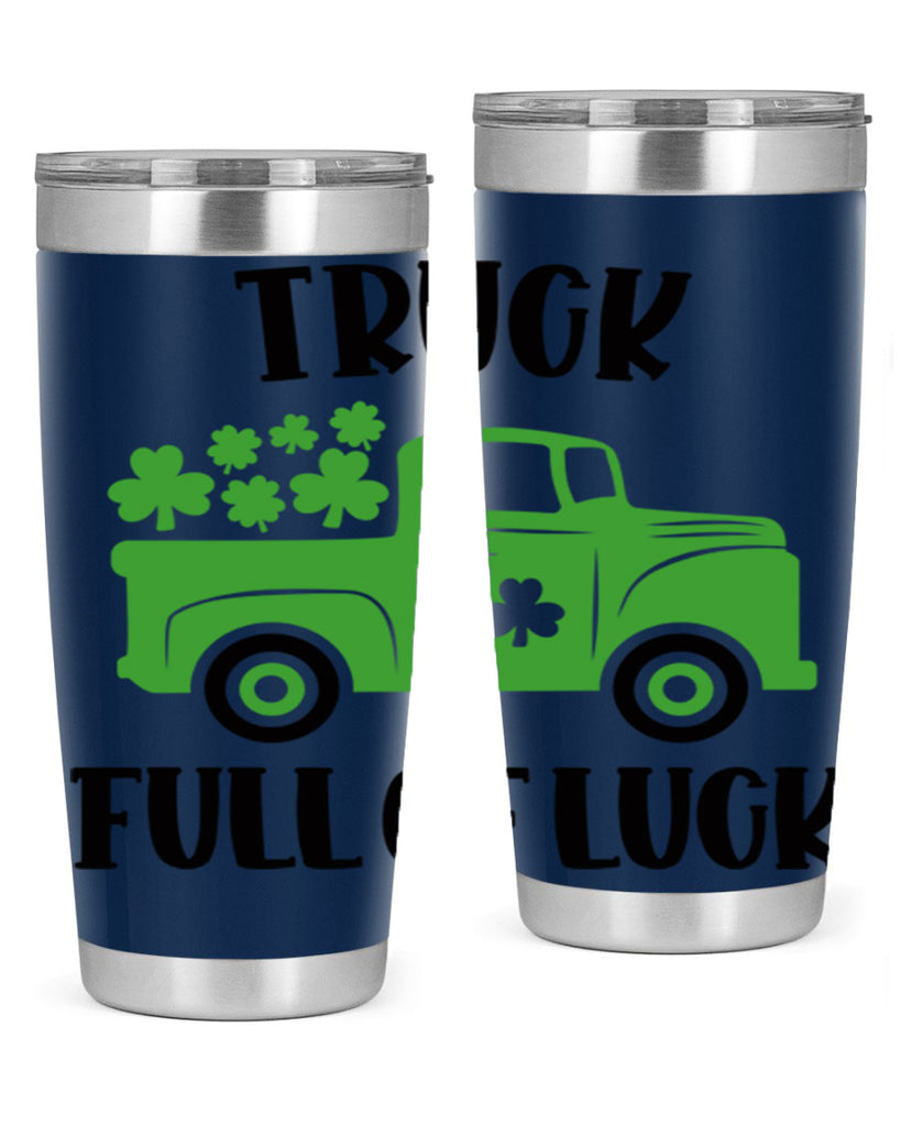 Truck Full Of Luck Style 19#- St Patricks Day- Tumbler