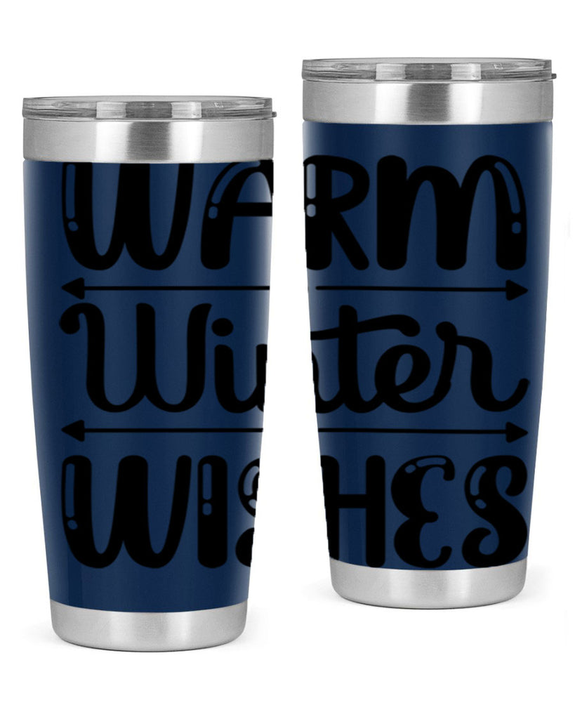Warm Winter Wishes 463#- winter- Tumbler