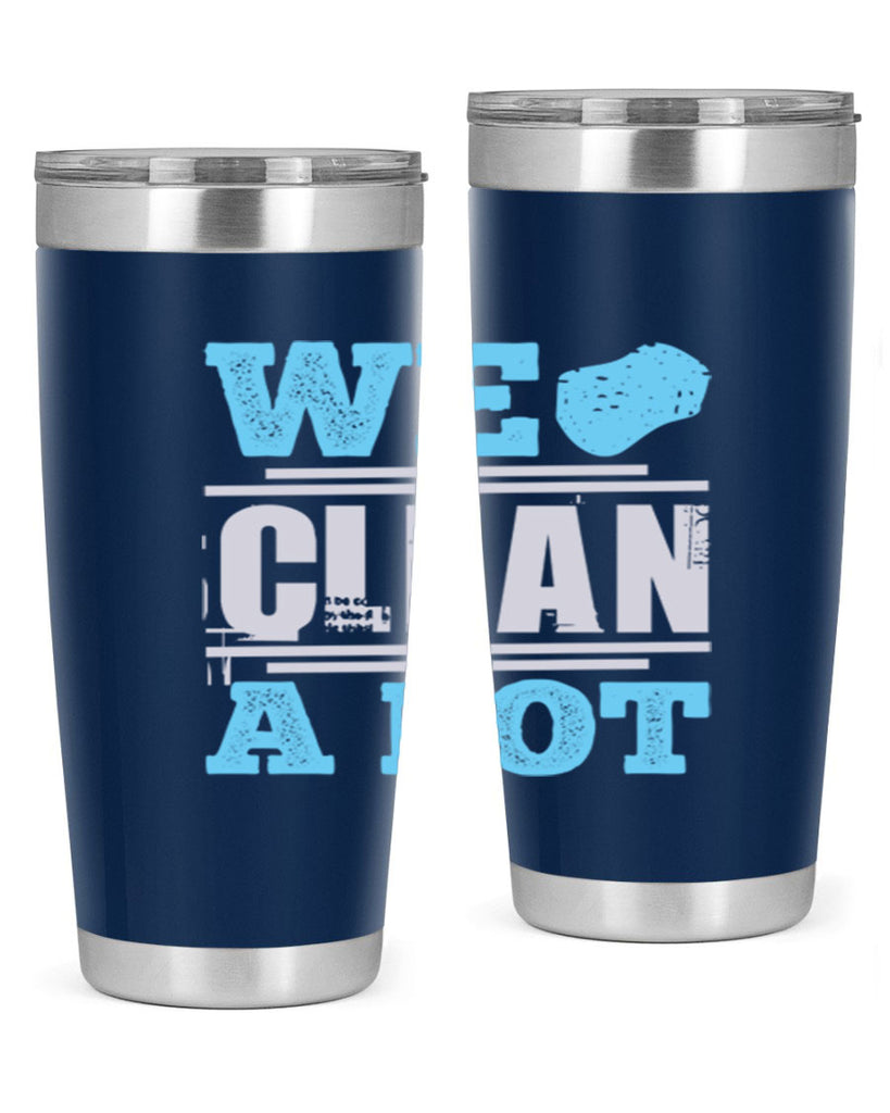 We clean a lot Style 11#- cleaner- tumbler