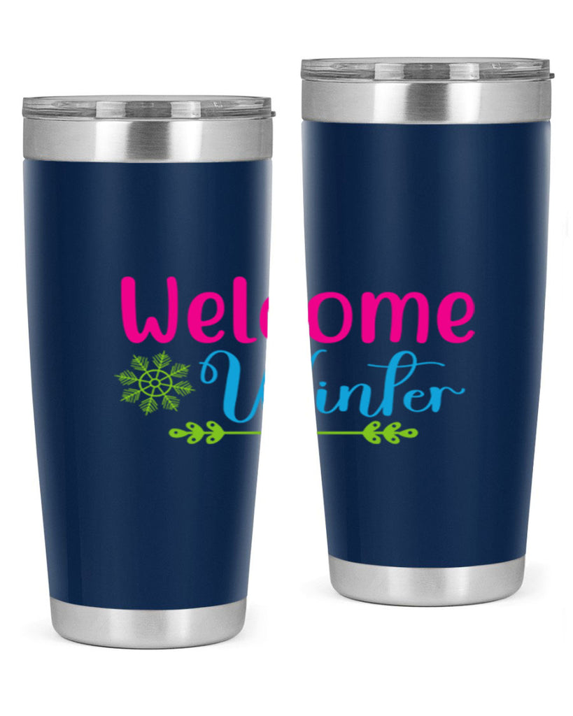 Welcome Winter 473#- winter- Tumbler
