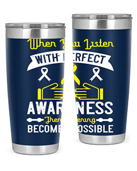 When you listen with perfect awareness then listening becomes possible Style 7#- self awareness- Tumbler
