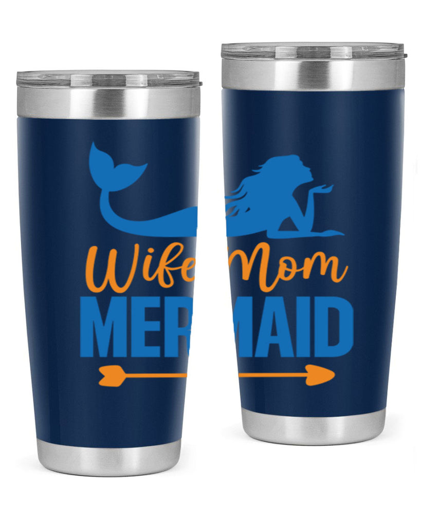 Wife Mom Mermaid 673#- mermaid- Tumbler