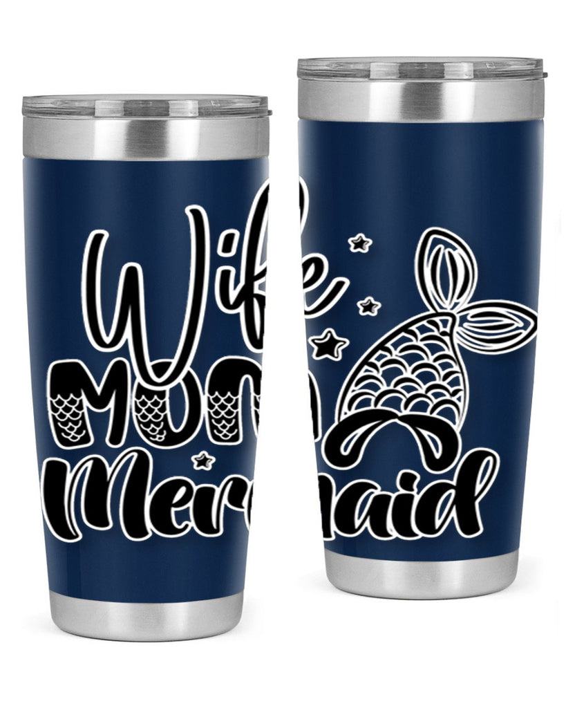 Wife Mom Mermaid 675#- mermaid- Tumbler