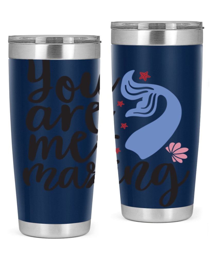 You are mermazing 681#- mermaid- Tumbler