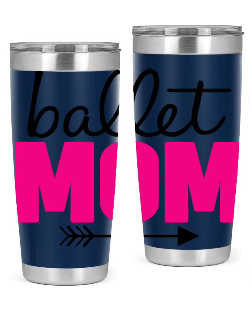 ballet mom 11#- ballet- Tumbler