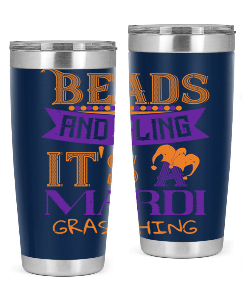 beads and bling its a mardi gras thing 51#- mardi gras- Tumbler