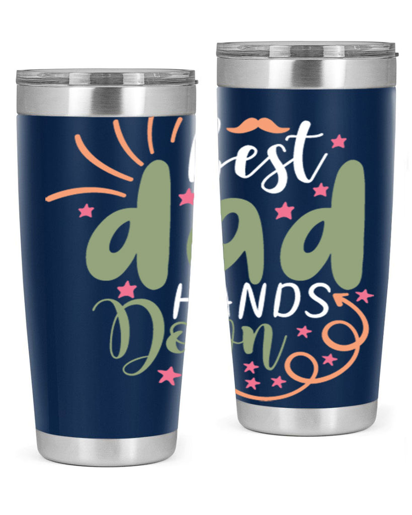 best dad hands down 107#- fathers day- Tumbler