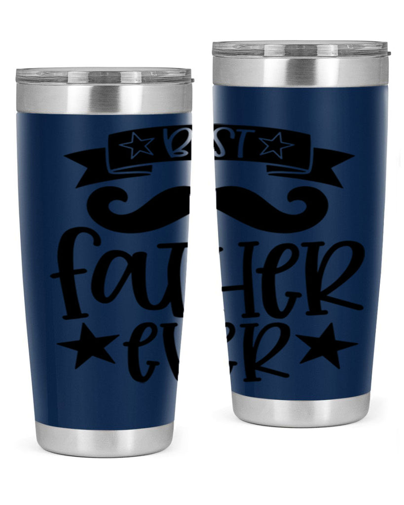best father ever 71#- fathers day- Tumbler