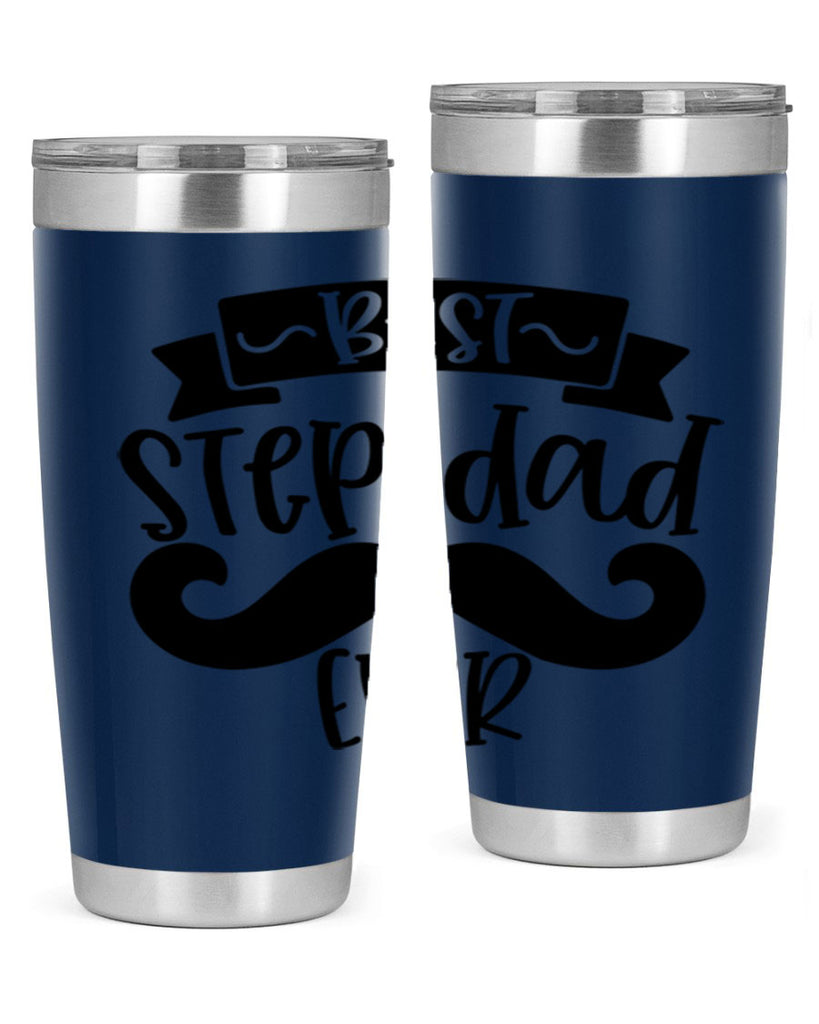 best step dad ever 70#- fathers day- Tumbler