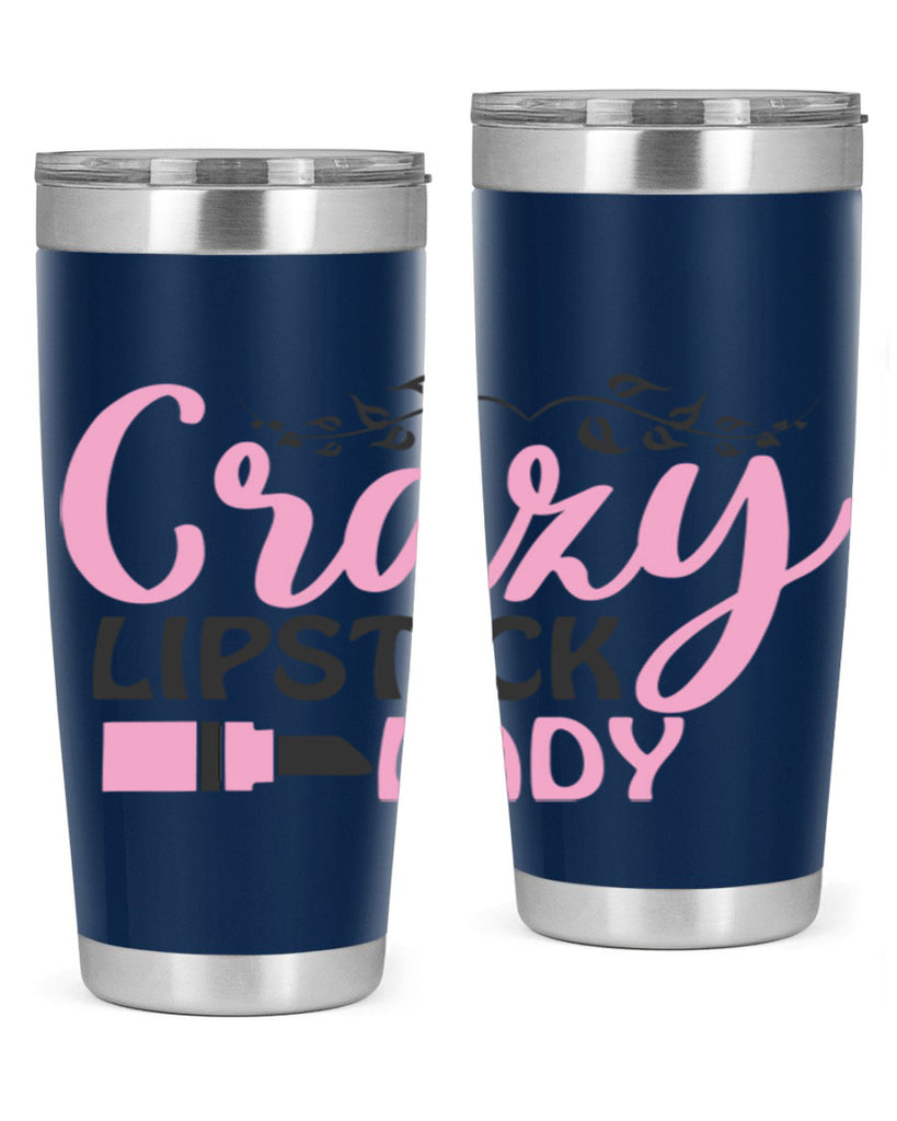 crazy lipstick lady Style 159#- make up- Tumbler