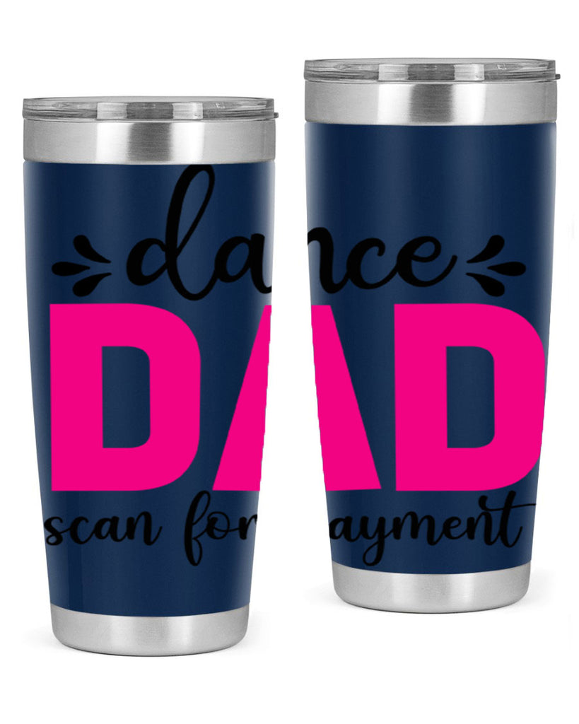 dance dad scan for payment 22#- ballet- Tumbler