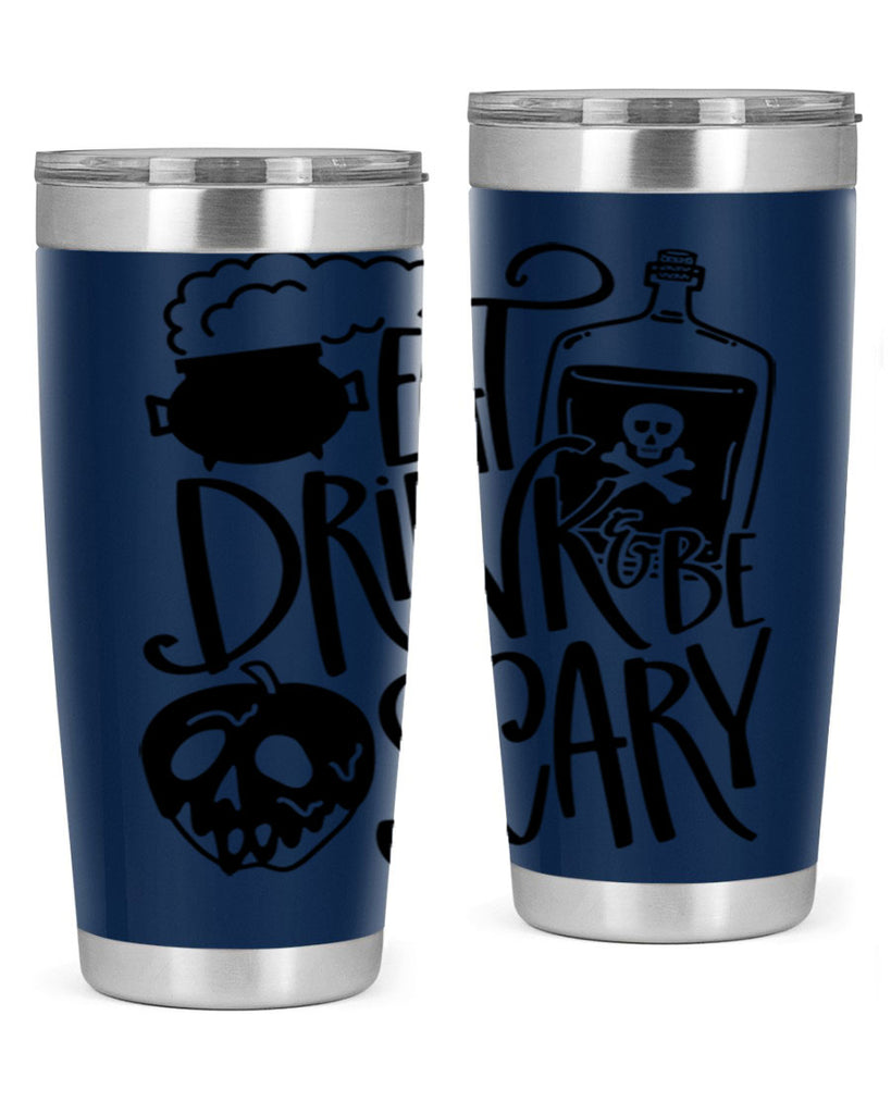 eat drink be scary 78#- halloween- Tumbler