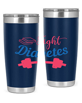 fight diabetes Style 38#- diabetes- Tumbler