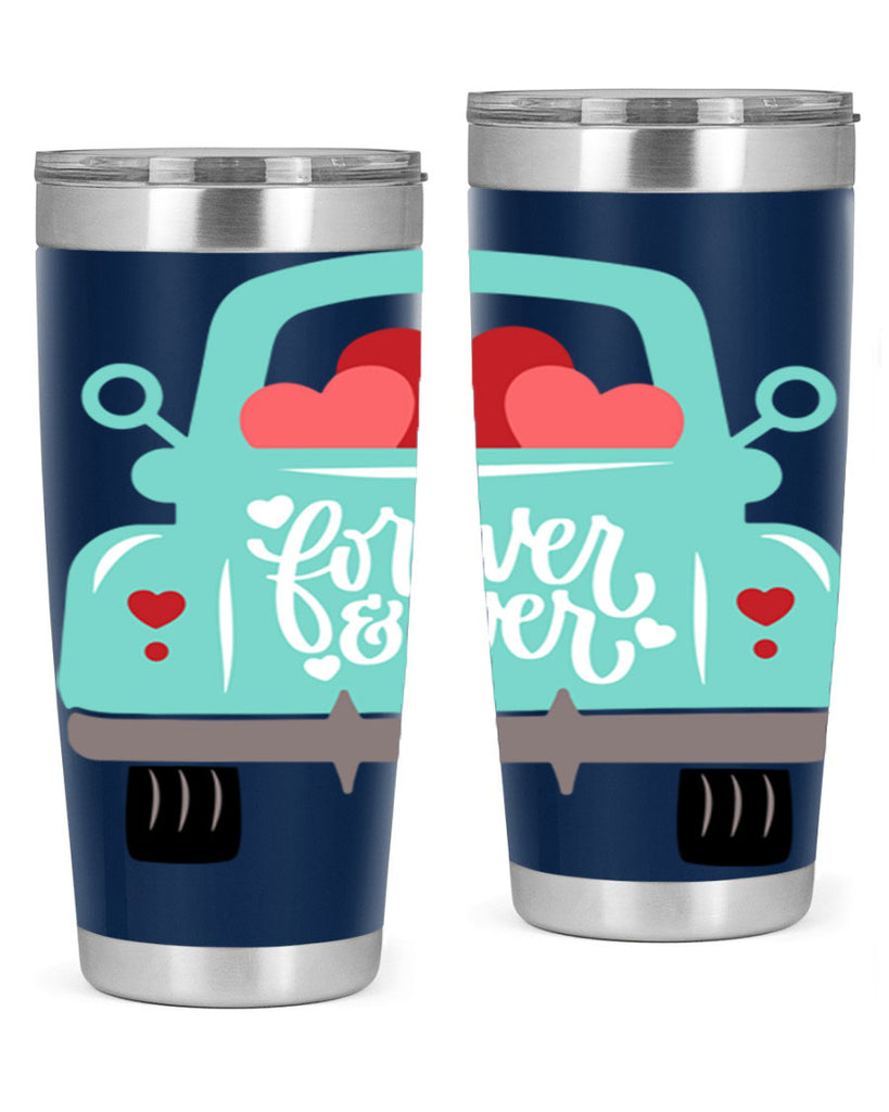 forever ever 27#- valentines day- Tumbler